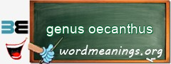 WordMeaning blackboard for genus oecanthus